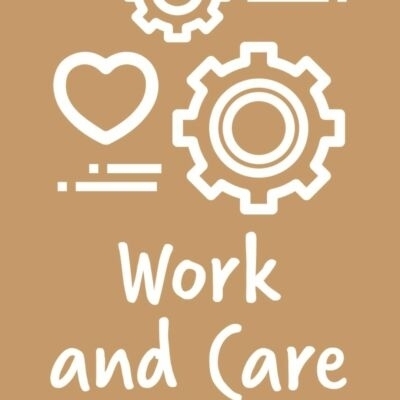 Work and Care... - Maria Portugal-World View 